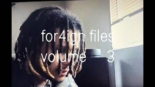for4ign files, vol. 3 -- gravity (remix) ft @FTWVon