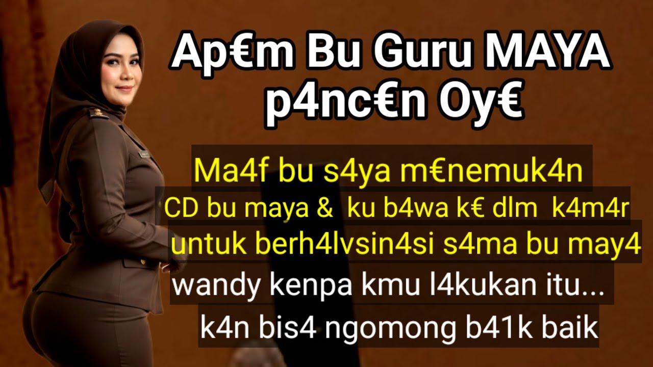 Kisah nyata || cintaku terhadap bu guru maya