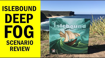Islebound: Deep Fog Scenario Board Game Review & Runthrough