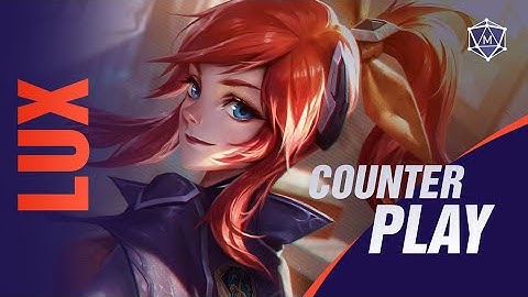 How to Counter Lux | Mobalytics Counterplay