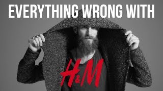 Everything Wrong With H&M