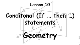 Geometry Lesson 10 - Introduction to Conditional Statements - Saxon 10