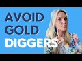 How To Avoid Gold Diggers While Dating #Shorts