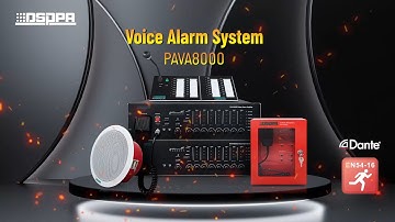 DSPPA | PAVA8500 PAVA8000 EN54 Voice Alarm System