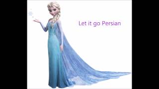 Let It Go In Persian