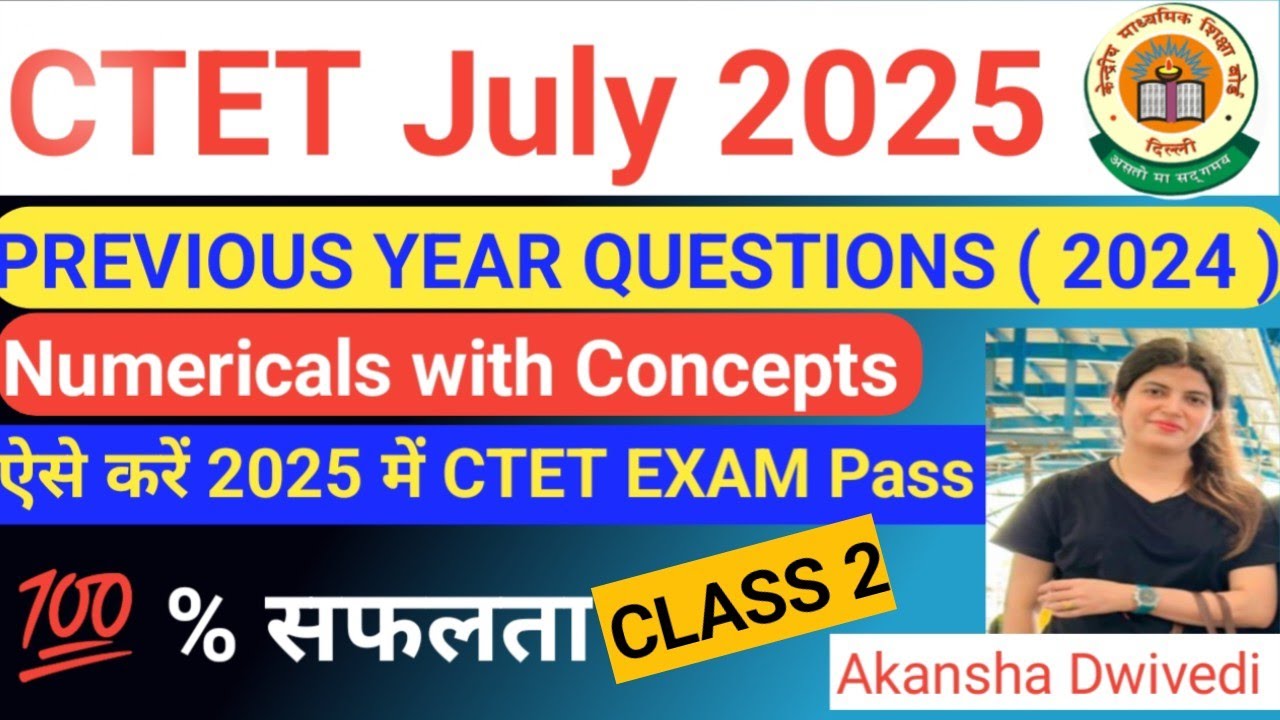 CTET July 2025 | CTET Maths Previous year Question Paper 1 & 2 | CTET ...