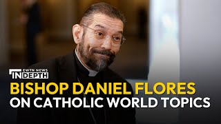 Bishop Daniel Flores On Synod, Immigration, And Trump Ewtn News In Depth November 15, 2024