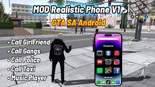 MOD Realistic Phone V1 2023 | Realistic Fitur Final | GTA SA Android