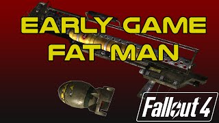 Fallout 4 How to Get a FAT MAN Early in the game (+Combat Sentry Proto MKIV)