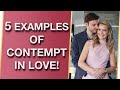 5 Examples Of Contempt In Relationships & Signs Of Contempt In Relationships 😑