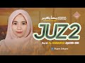 Murottal Juz 2 Full Surah Al Baqarah Ayat 142 252 Irama Bayyati Ramadhan 2024 Ahyani Zakiyani 
