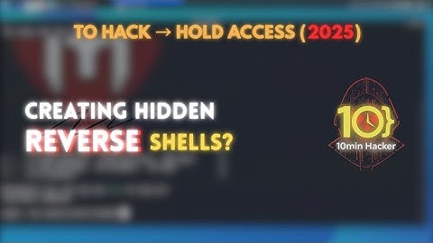 Hackers Secret Backdoor | Creating Hidden Reverse Shells (in 10 minutes)