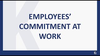 Employees' commitment at work