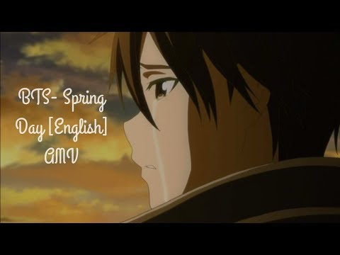 BTS- Spring Day [English] AMV