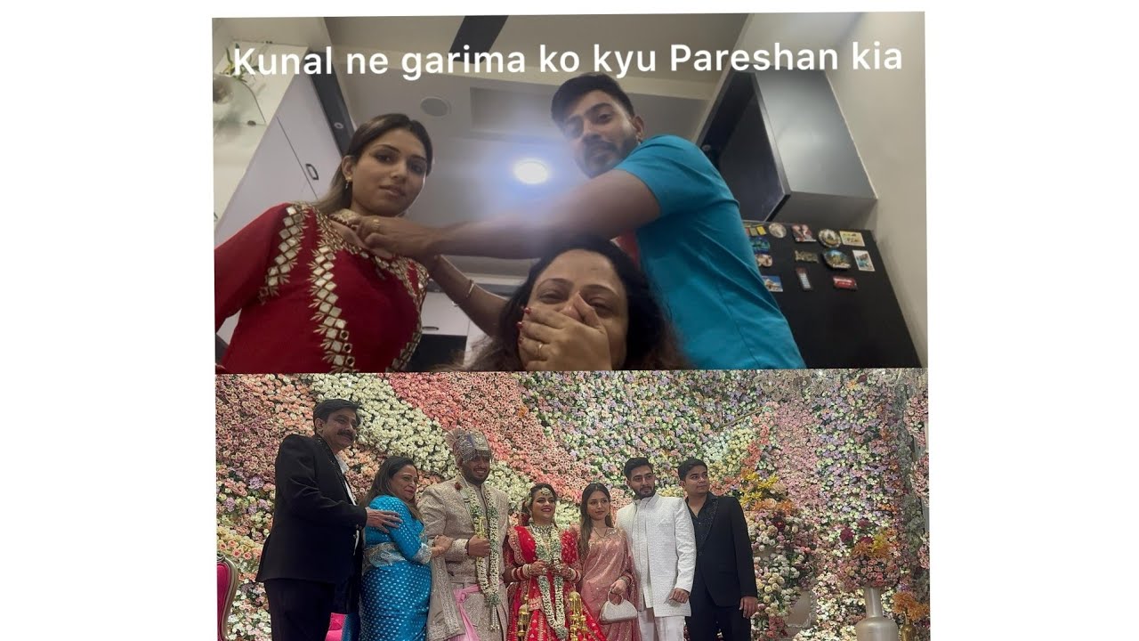 Kunal ne Garima ko kyu pareshan kia😟#foryourpage #vloggers #likes #wedding #family #fyp 