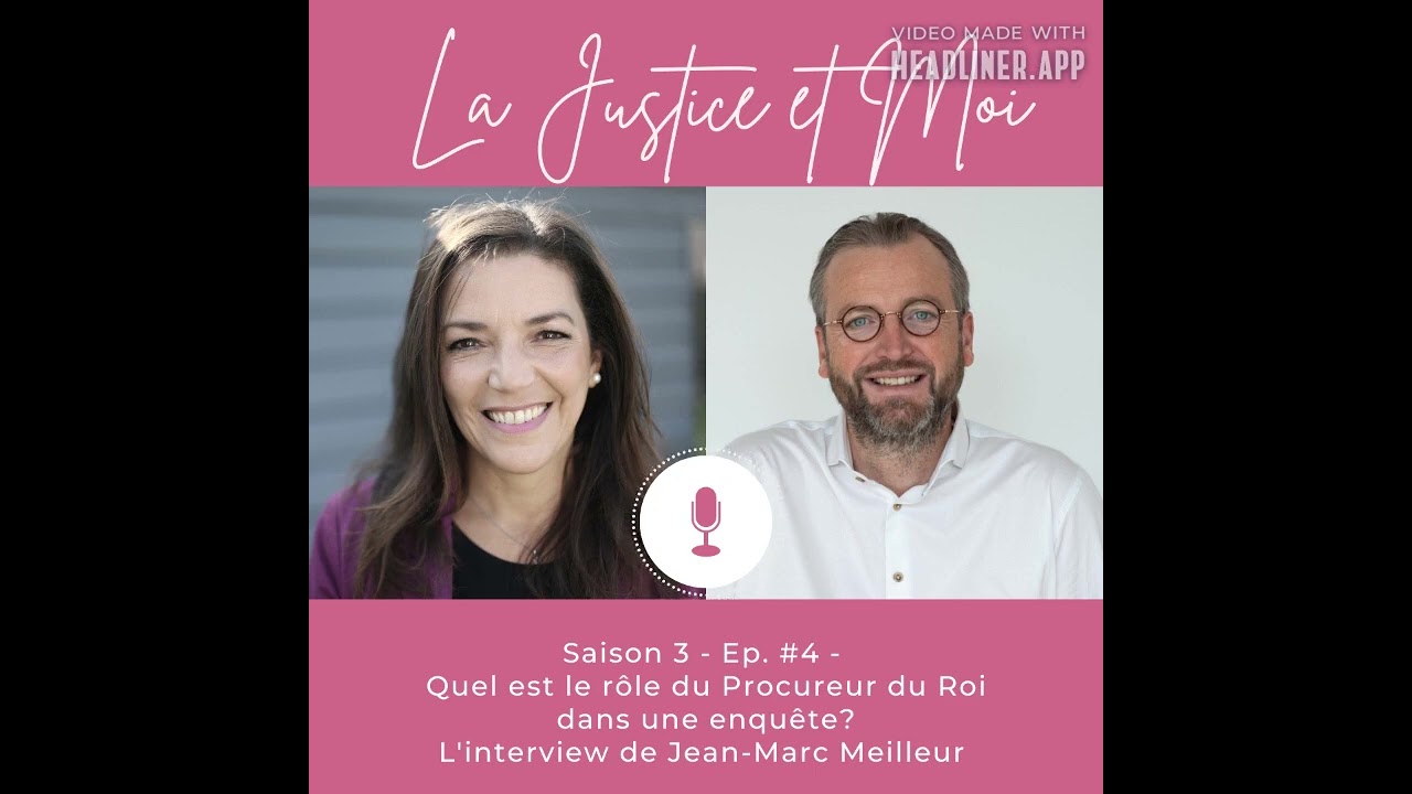 Quel est le rôle du Procureur du Roi