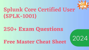 Splunk Core Certified User (SPLK-1001) Practice Tests 2026