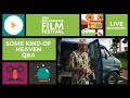 PFF29 Live Q&A | SOME KIND OF HEAVEN