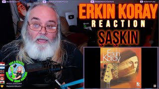 Video thumbnail of "Erkin Koray Reaction - Şaşkın - First Time Hearing - Requested"