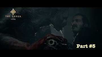 The Order 1886 Walkthrough - Chapter 4 (An Endless Battle) (Gameplay PS4) Part 5