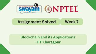 Blockchain and its Applications Week 7 || NPTEL ANSWERS 2026 #nptel #nptel2026 #myswayam
