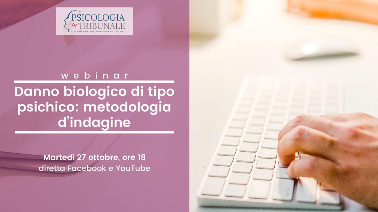 Danno biologico di tipo psichico: metodologia d’indagine