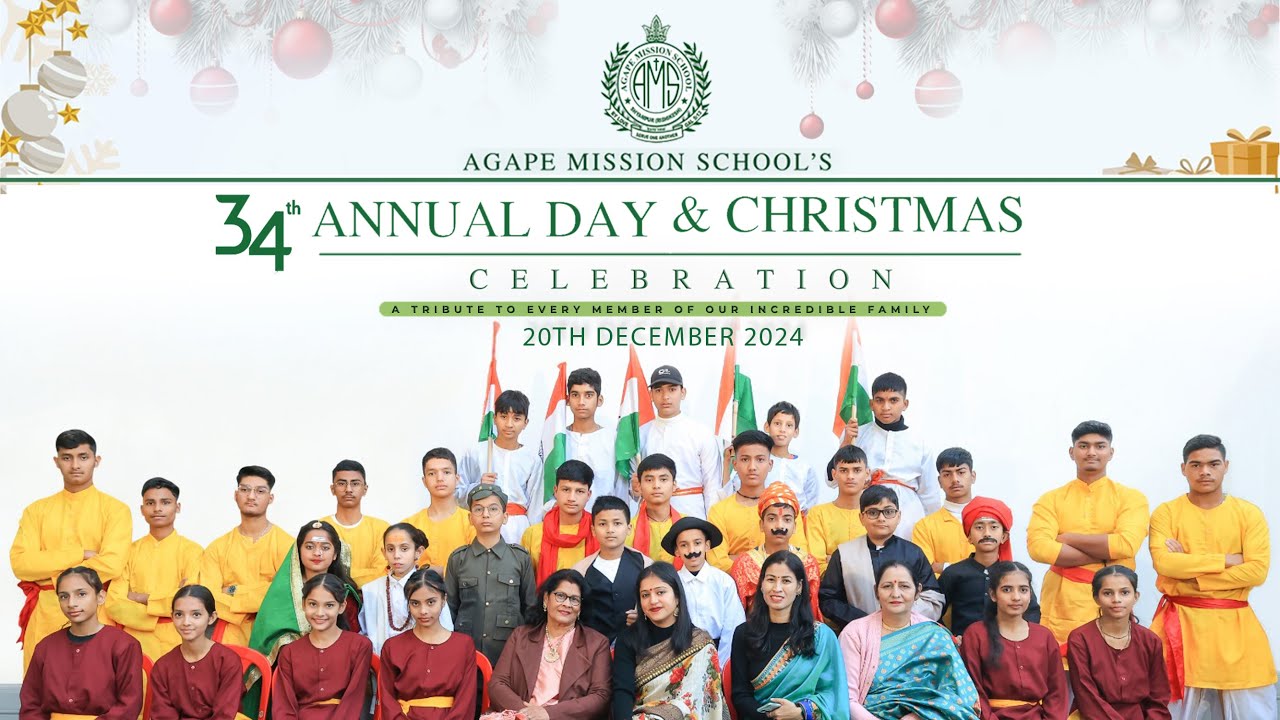 "Agape Mission School's 34th Annual Function & Christmas Celebration 2024 🎄