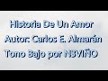 Historia De Un Amor KaraokeTono Bajo