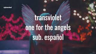 Watch Transviolet One For The Angels video