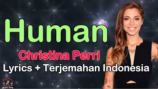 Human  -  Christina Perri  (Lirik Lagu   Terjemahan Indonesia)