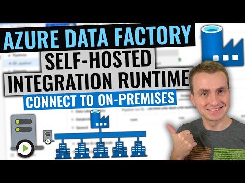 Azure Data Factory Self-hosted Integration Runtime Tutorial | Connect to private on-premises network