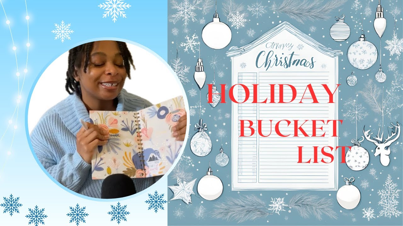Bucket List l Holiday Edition