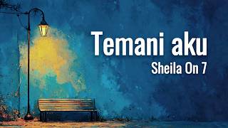 Download Lagu Sheila On 7 – Temani Aku | Female Cover MP3
