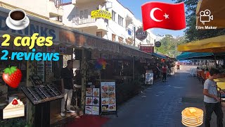 🇹🇷Turkey, marmaris, 2 cafes, 2 reviews, 1 vlog