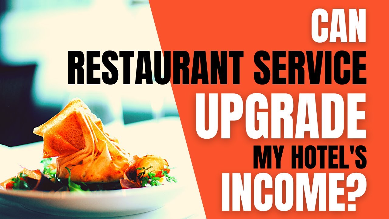 Food and Beverage Industry Hotel Business YouTube