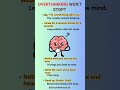 “Overthinking Won’t Stop? Try This.”