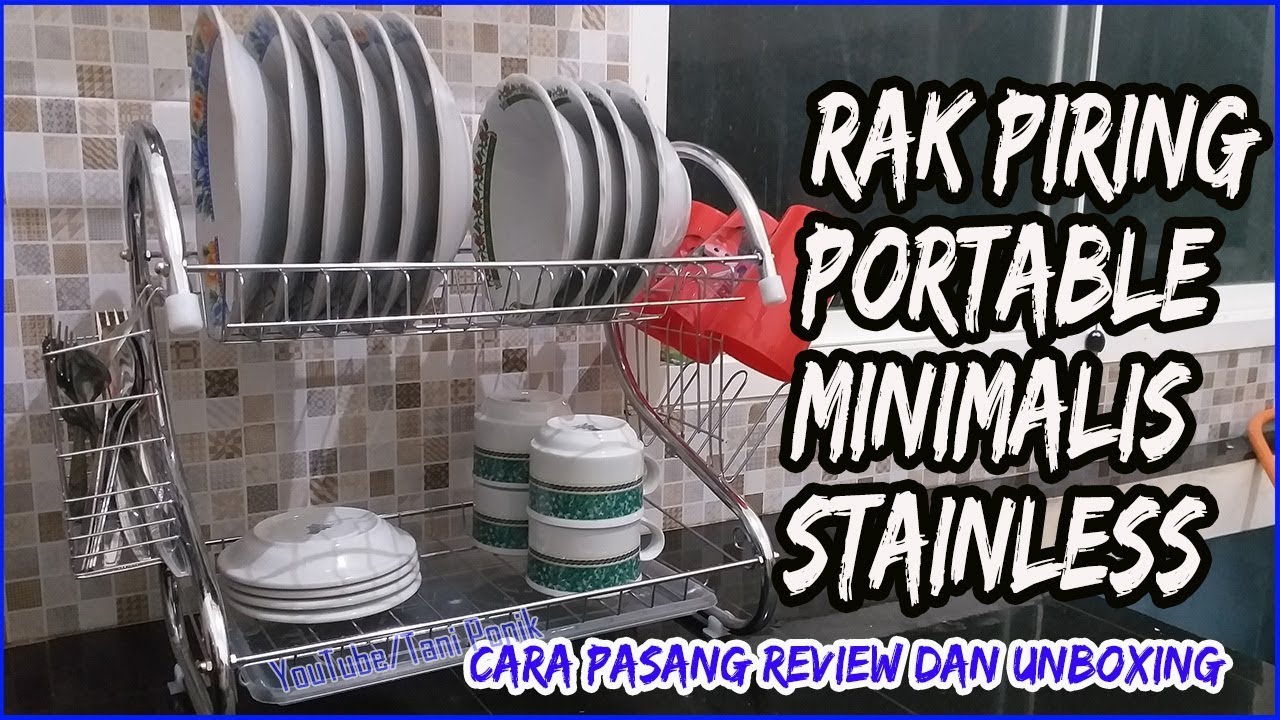 Rak Piring Stainless 2 Layer Minimalis Cara Pasang Review 