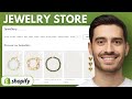 How To Make A Jewelry Store With Shopify - Step by Step