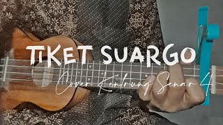 TIKET SUARGO #coverkentrungsenar4