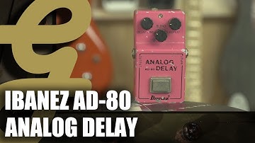 Ibanez AD-80 Analog Delay