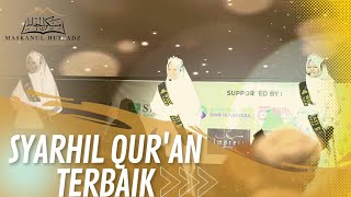 BEST SYARHIL QUR'AN | MASKANUL HUFFADZ INDONESIA