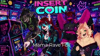 Insert Coin- Mama Rave Fox screenshot 3