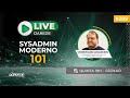 Live Darede #289 - Sysadmin Moderno 101