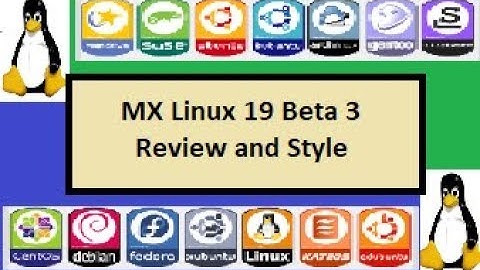 MX linux 19 Beta 3 | Review and style