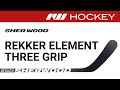 Sherwood Rekker Element Three Stick Review