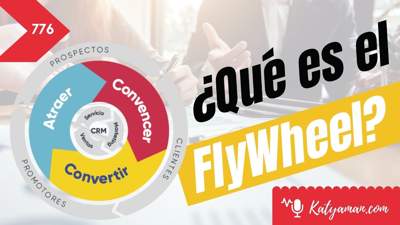 776. ¿Qué es el FlyWheel? YouTube