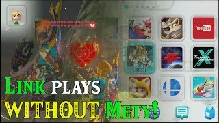 Link Plays BotW WITHOUT Mety! What's Link gonna do?! in Zelda Breath of the Wild DLC