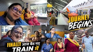 Journey Begins 🚂  Finally आज हमारा सफर शुरू हुआ 😊 जय माता दी🙏