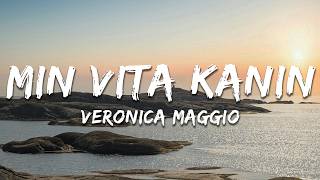 Veronica Maggio - Min vita kanin (Lyrics)