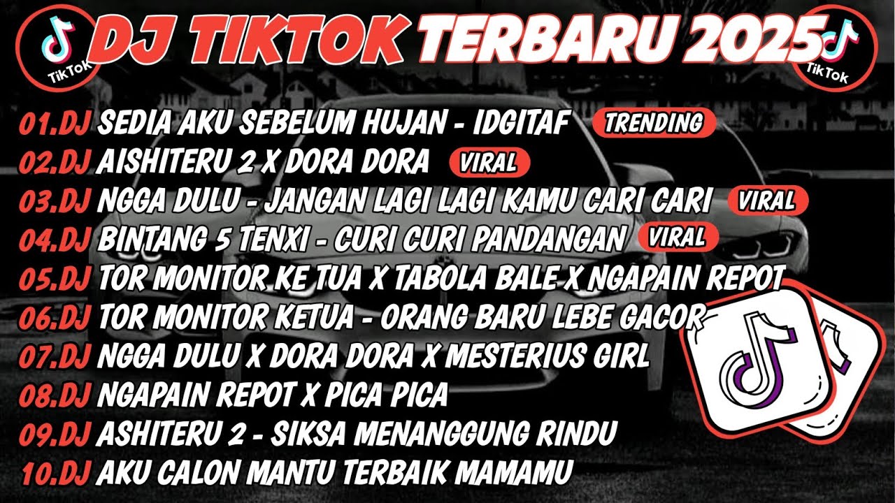 DJ TIKTOK TERBARU 2025🎵DJ SEDIA AKU SEBELUM HUJAN - IDGITAF🎵DJ AISHITERU 2 X DORA DORA